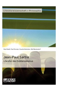 Cover Jean-Paul Sartre. Literatur des Existenzialismus