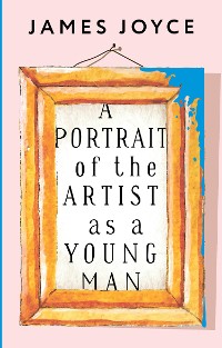 Cover A Portrait of the Artist as a Young Man