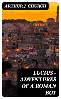 Cover Lucius - Adventures of a Roman Boy