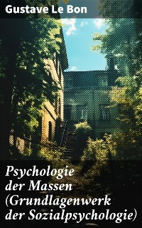 Cover Psychologie der Massen (Grundlagenwerk der Sozialpsychologie)