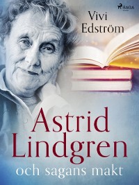Cover Astrid Lindgren och sagans makt