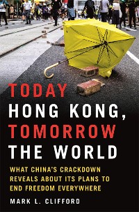 Cover Today Hong Kong, Tomorrow the World