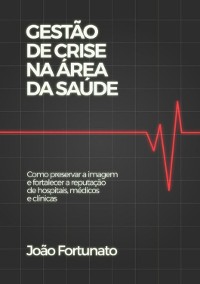 Cover Gestão De Crise Na Área Da Saúde