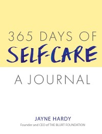 Cover 365 Days of Self-Care: A Journal
