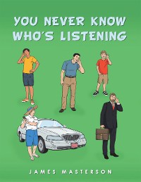 Cover You Never Know Who's Listening