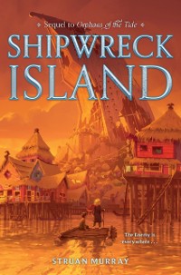 Cover Orphans of the Tide #2: Shipwreck Island