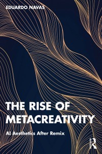 Cover Rise of Metacreativity
