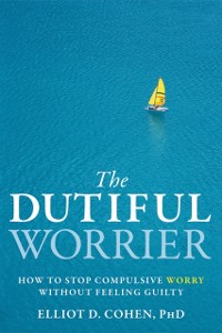 Cover Dutiful Worrier