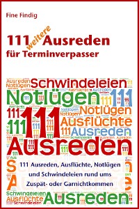 Cover 111 weitere Ausreden für Terminverpasser