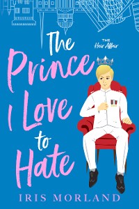 Cover The Prince I Love to Hate