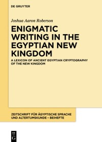 Cover A Lexicon of Ancient Egyptian Cryptography of the New Kingdom