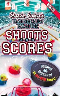 Cover Uncle John's Bathroom Reader Shoots and Scores Updated & Expanded