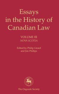 Cover Essays in the History of Canadian Law