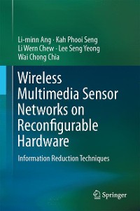 Cover Wireless Multimedia Sensor Networks on Reconfigurable Hardware