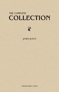 Cover James Joyce: The Complete Collection