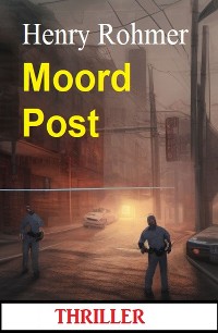 Cover Moord Post: Thriller