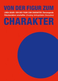 Cover Von der Figur zum Charakter