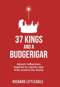 Cover 37 Kings and a Budgerigar