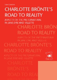 Cover Charlotte Bronte's road to reality