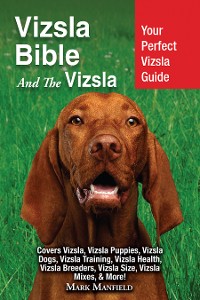 Cover Vizsla Bible And The Vizsla