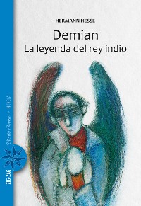 Cover Demian / La leyenda del rey indio