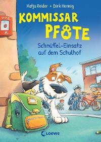 Cover Kommissar Pfote (Band 3) - Schnüffel-Einsatz auf dem Schulhof