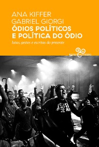 Cover Ódios políticos e política do ódio