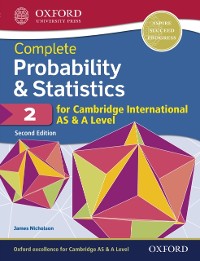 Cover Complete Probability & Statistics 2 for Cambridge International AS & A Level