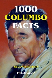 Cover 1000 Columbo Facts - Second Edition