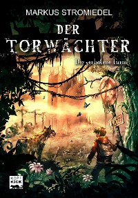 Cover Der Torwächter - Der verbotene Turm