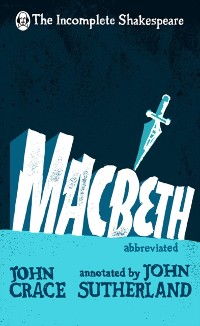 Cover Incomplete Shakespeare: Macbeth