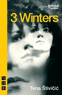 Cover 3 Winters (NHB Modern Plays)