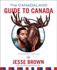 Cover Canadaland Guide to Canada