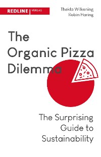 Cover The Organic Pizza Dilemma