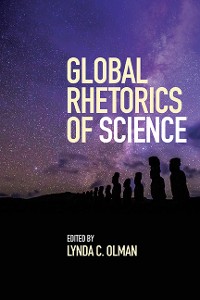 Cover Global Rhetorics of Science
