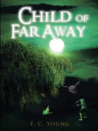 Cover Child of Far Away