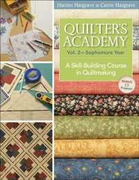 Cover Quilter's Academy, Volume 2-Sophomore Year