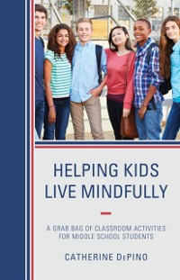 Cover Helping Kids Live Mindfully