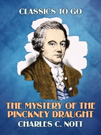 Cover Mystery Of The Pinckney Draught
