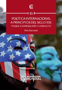 Cover Política internacional a principios del siglo XXI: poder, cooperación y conflicto