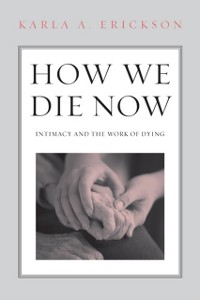 Cover How We Die Now