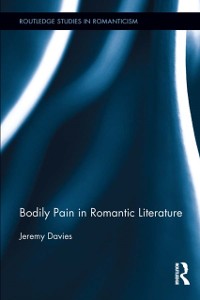 Cover Bodily Pain in Romantic Literature