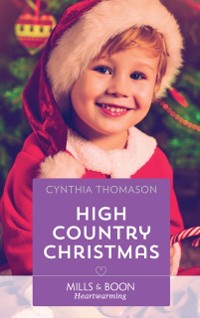 Cover High Country Christmas (Mills & Boon Heartwarming) (The Cahills of North Carolina, Book 3)
