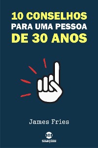 Cover 10 Conselhos para uma pessoa de 30 anos