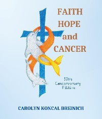 Cover Faith, Hope and Cancer