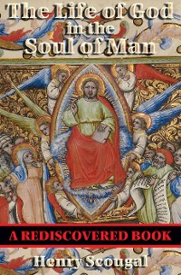Cover The Life of God in the Soul of Man (Rediscovered Books)