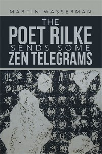 Cover The Poet Rilke Sends Some Zen Telegrams