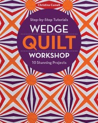 Cover Wedge Quilt Workshop