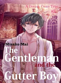 Cover The Gentleman and the Gutter Boy#2