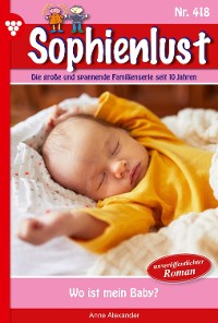Cover Sophienlust 418 – Familienroman